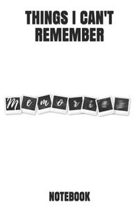 Things I Can't Remember