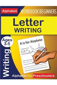 Writing Letters Workbook Beginners First Age 3-5