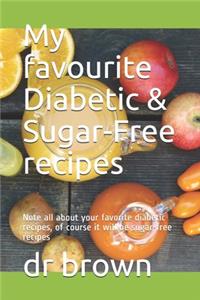 My favourite Diabetic & Sugar-Free recipes