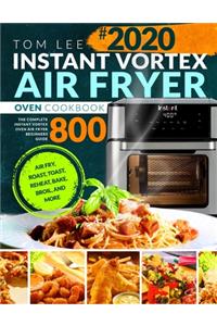 Instant Vortex Air Fryer Oven Cookbook 2020