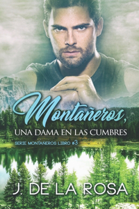 Montañeros, una dama en las cumbres