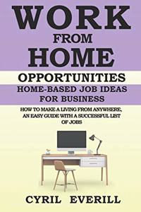 Work From Home Opportunities