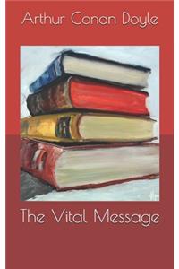 The Vital Message