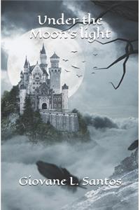 Under the Moon's light