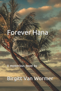 Forever Hana