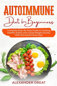 Autoimmune Diet for Beginners