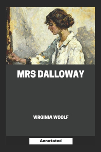 Mrs Dalloway Annotated