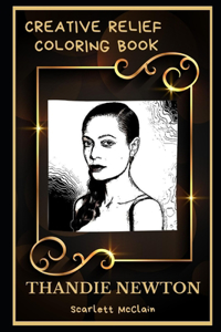 Thandie Newton Creative Relief Coloring Book