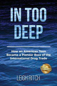 In Too Deep