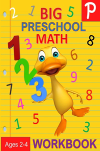 Big Preschool Math Workbook Ages 2-4