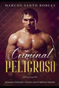 Criminal Peligroso