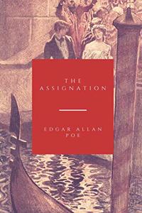 The Assignation