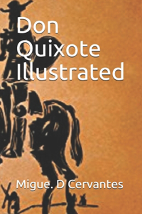 Don Quixote Illustrated