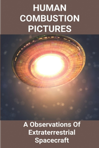 Human Combustion Pictures
