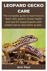Leopard Gecko Care