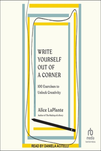 Write Yourself Out of a Corner