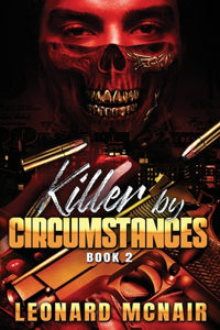Killer by Circumstances 2
