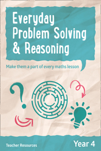 Year 4 Problem Solving and Reasoning Teacher Resources