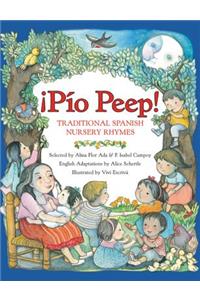 Pio Peep! Traditional Spanish Nursery Rhymes