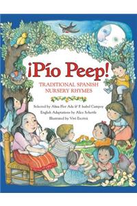 Pio Peep! Traditional Spanish Nursery Rhymes