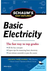 Schaums Easy Outline of Basic Electricity Revised