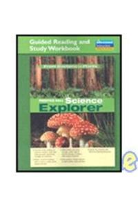 Science Explorer from Bacteria to Plants Guided Reading and Study Workbook 2005c