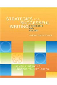 Strategies for Successful Writing, Concise Edition