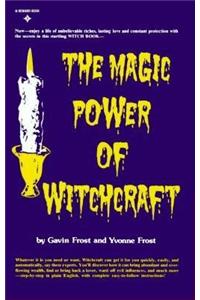 The Magic Power of White Witchcraft