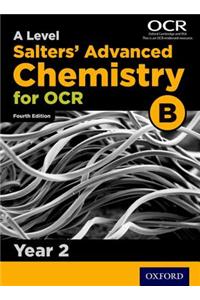 A Level Salters Advanced Chemistry for OCR B: Year 2