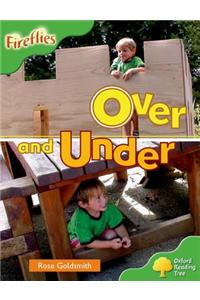 Oxford Reading Tree: Level 2: Fireflies: Over and Under