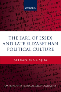 Earl of Essex and Late Elizabethan Political Culture