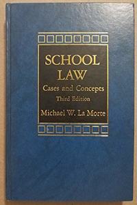 School Law: Cases Concepts