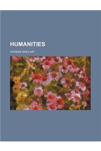 Humanities