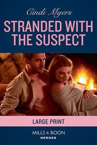 Stranded With The Suspect
