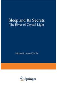 Sleep and Its Secrets