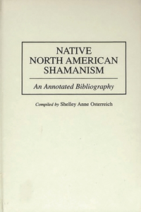 Native North American Shamanism