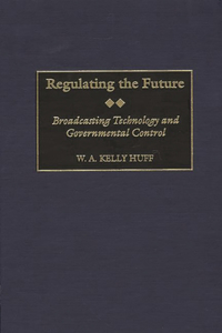 Regulating the Future