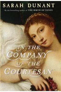 In The Company Of The Courtesan