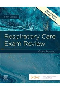 Respiratory Care Exam Review