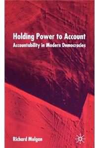 Holding Power to Account