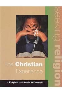 Seeking Religion: The Christian Experience 2nd Ed