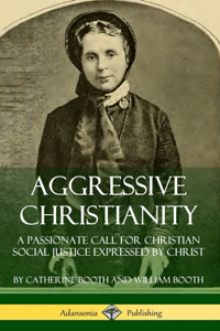 Aggressive Christianity