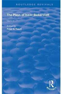 The Plays of Isaac Bickerstaff