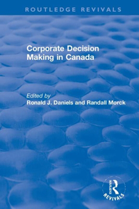 Corporate Decision Making in Canada