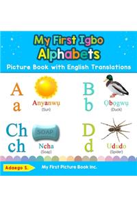 My First Igbo Alphabets Picture Book with English Translations