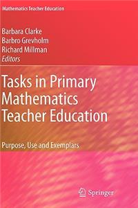 Tasks in Primary Mathematics Teacher Education