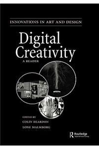 Digital Creativity: A Reader