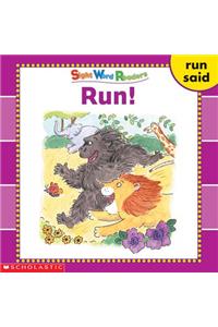 Sight Word Readers: Run!