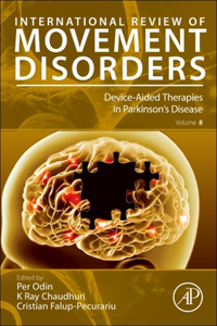 Device-Aided Therapies in Parkinson's Disease