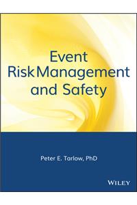 Event Risk Management and Safety